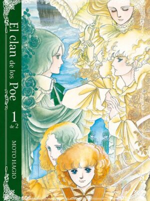 El clan de los Poe de Moto Hagio, vol. 1