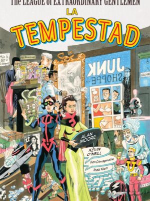 The League of Extraordinary Gentlemen: La Tempestad