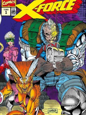 Marvel Gold – X-Force #1 - Una fuerza a tener en cuenta